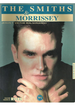 The Smiths & Morrissey (en español) The Smiths & Morrissey (en español)