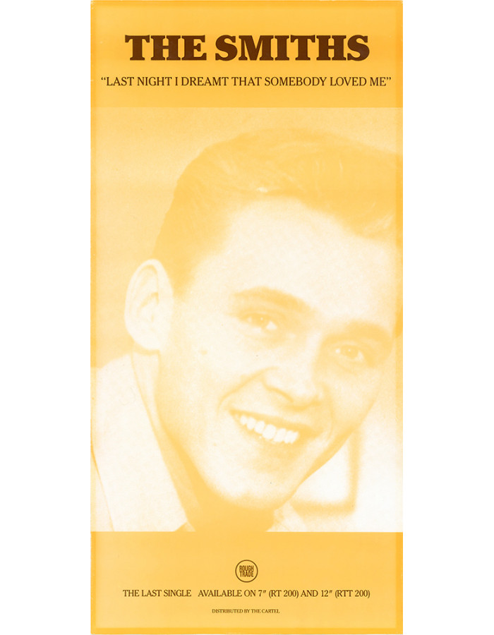 Last Night I Dreamt That Somebody Loved Me 