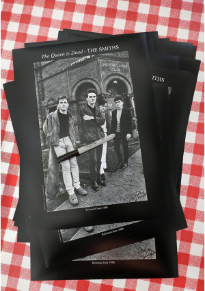 The Smiths Salford Lads Club Original Print - The Queen Is Dead  SPECIAL EDITION SIGNED The Smiths Salford Lads Club Original Print - The Queen Is Dead  SPECIAL EDITION SIGNED