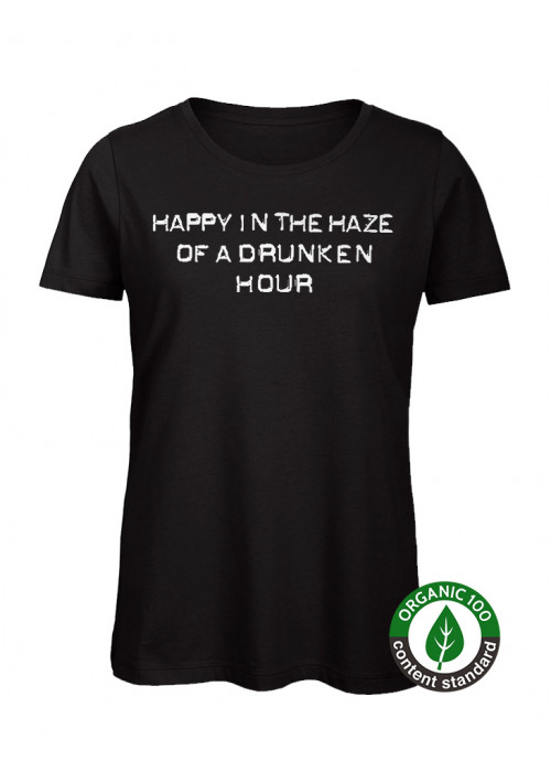 Last Units Women's Happy in the Haze  T-Shirt