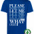 Please Please Please Let Me Get What I Want T-Shirt