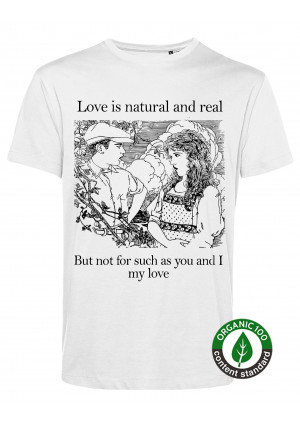 XS and XL to 5XL Available - Love is natural and real T-Shirt XS and XL to 5XL Available - Love is natural and real T-Shirt
