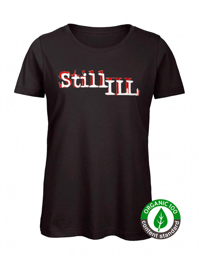 ONLY M Avail - WOMEN's Still Ill T-Shirt  