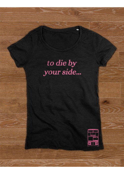 To die by your side Class T-Shirt - Women